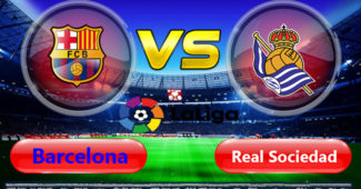 Prediksi Skor Barcelona vs Real Sociedad 21 April 2019