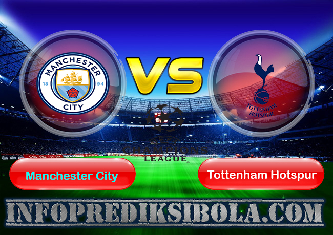 Prediksi Skor Manchester City vs Tottenham Hotspur