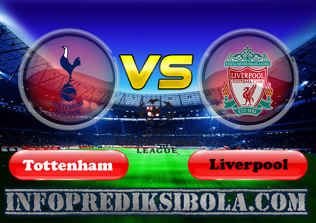 Tottenham Hotspur vs Liverpool Final Liga Champions