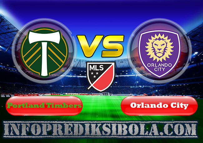 Prediksi Skor Portland Timbers vs Orlando City 19 Juli 2019