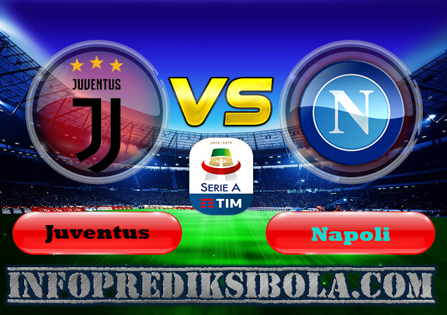 Prediksi Skor Juventus vs Napoli 1 September 2019