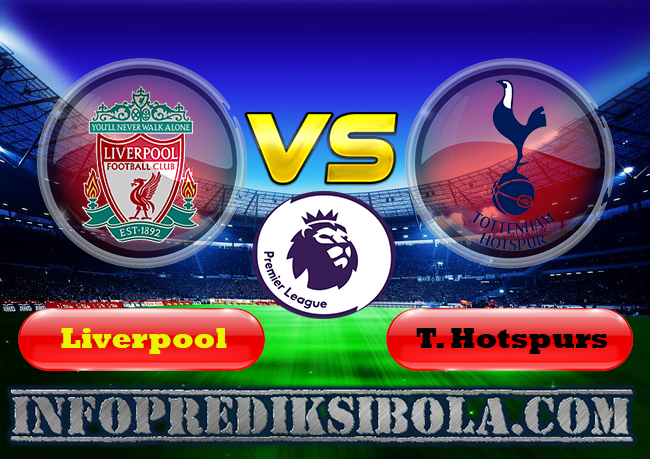 Prediksi Skor Liverpool vs Tottenham Hotspur