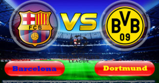 Barcelona Vs Dortmund