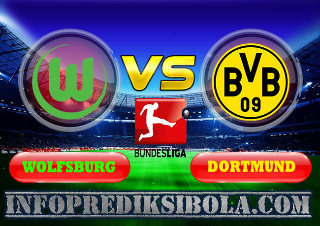 Prediksi Skor Wolfsburg vs Borussia Dortmund