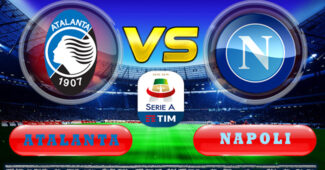 Prediksi Skor Atalanta vs Napoli