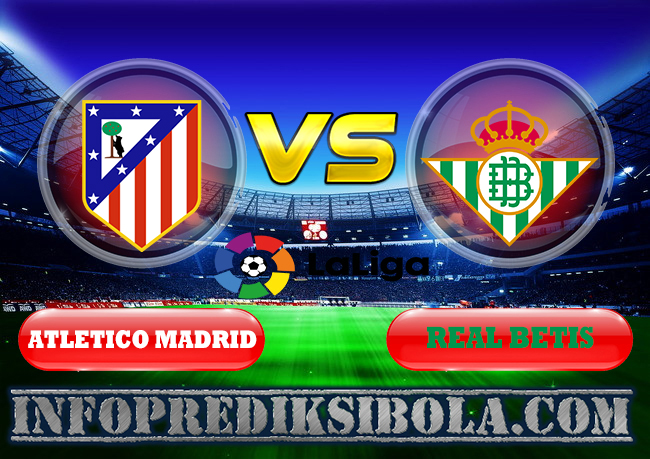 Atletico Madrid vs Real Betis