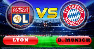 Lyon vs Bayern Munich