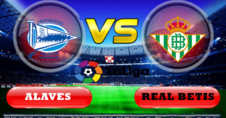 Alaves vs Real Betis