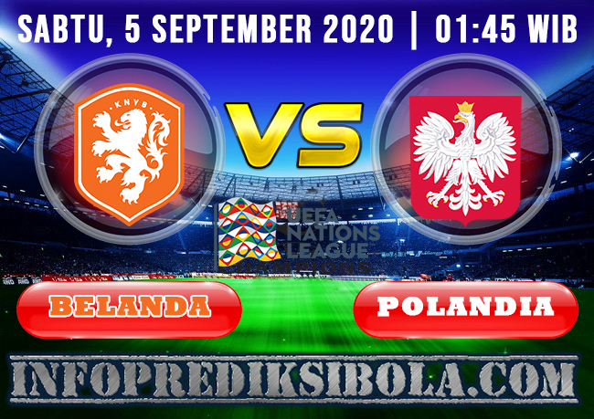 Prediksi Skor Belanda vs Polandia