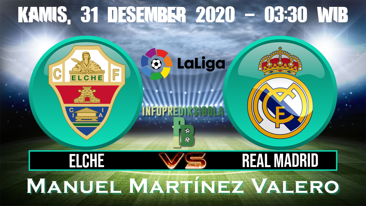 Elche vs Real Madrid