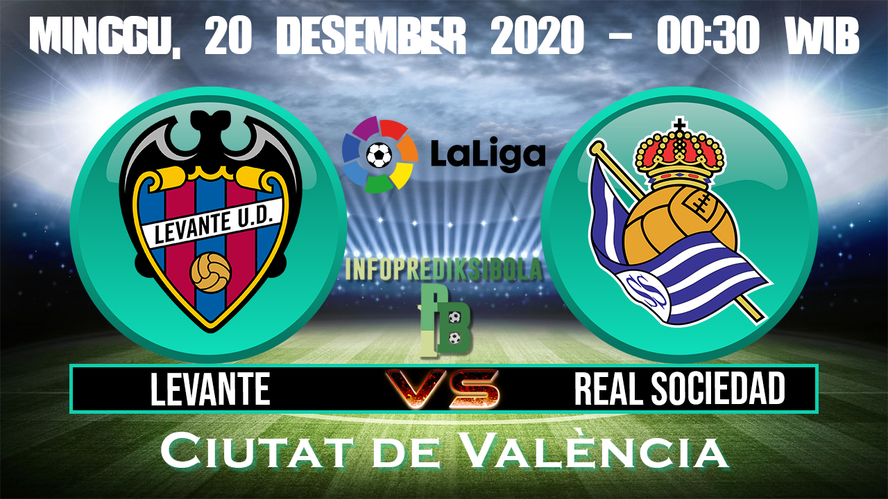 Levante vs Real Sociedad