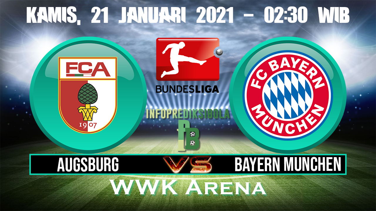 Prediksi Skor Augsburg Vs Bayern Munich