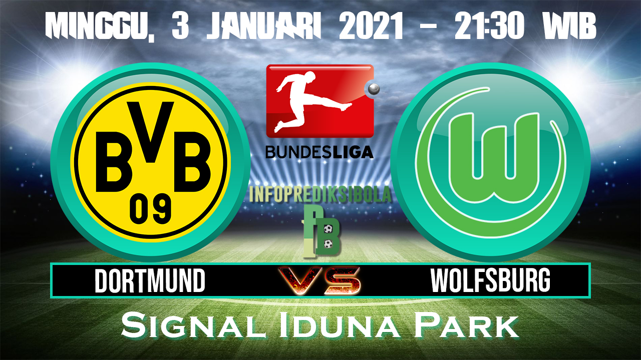 Prediksi Skor Borussia Dortmund vs Wolfsburg