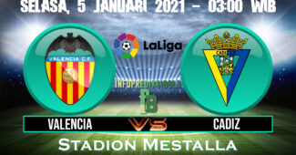 Prediksi Skor Valencia Vs Cadiz