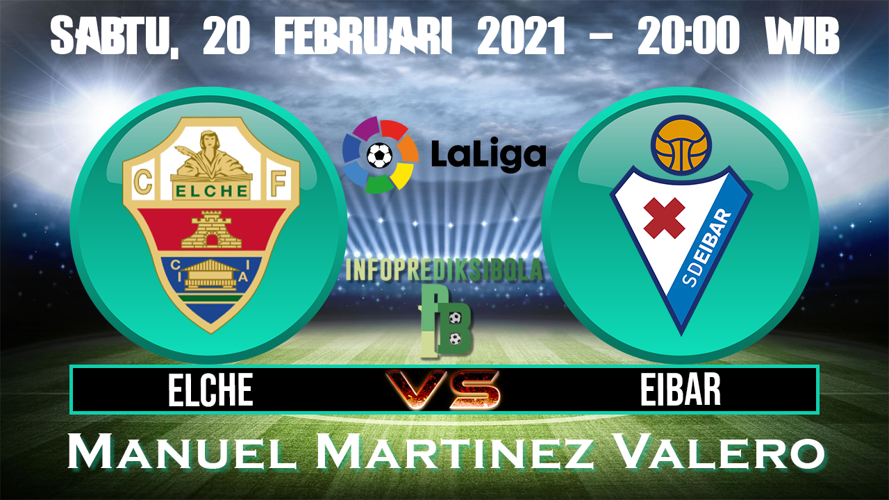 Elche vs Eibar