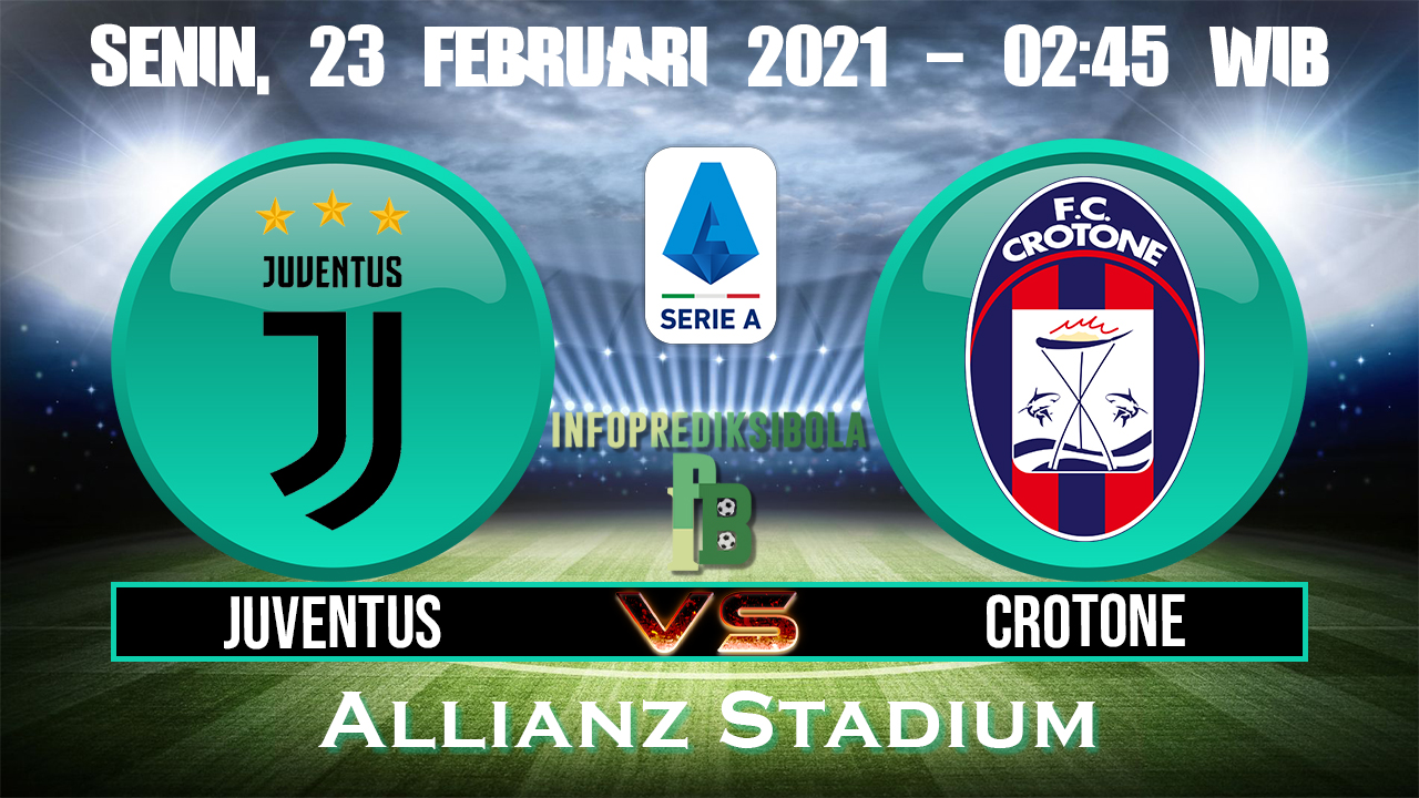 Prediksi Skor Juventus vs Crotone