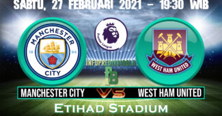 Prediksi Skor Manchester City Vs West Ham United