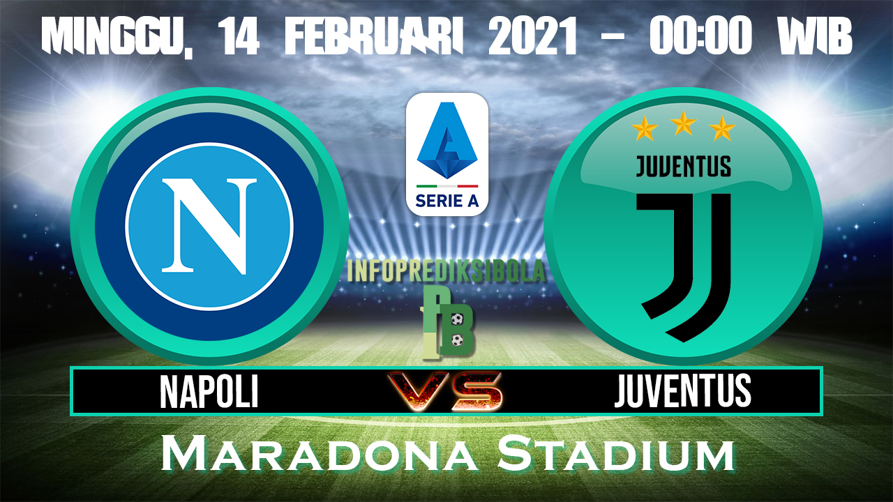 Prediksi Skor Napoli vs Juventus