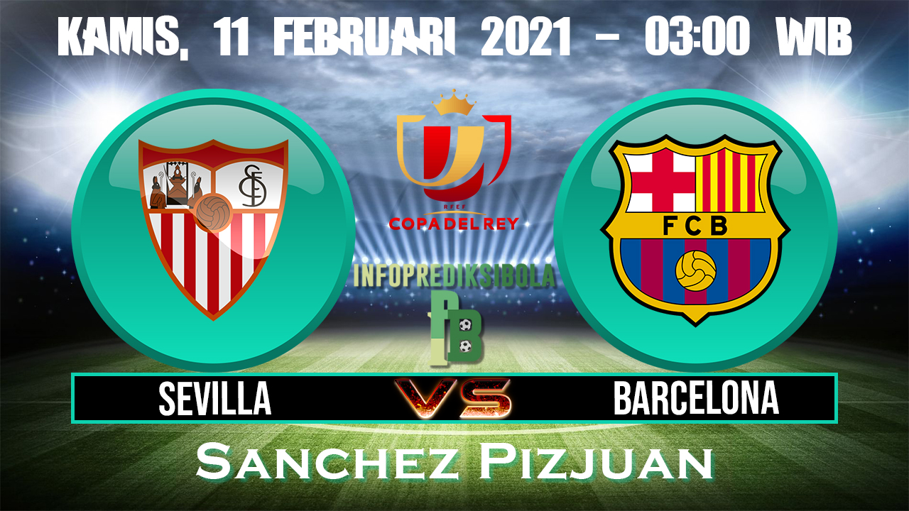 Prediksi Skor Sevilla vs Barcelona