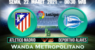 Prediksi Skor Atletico Madrid vs Deportivo Alaves