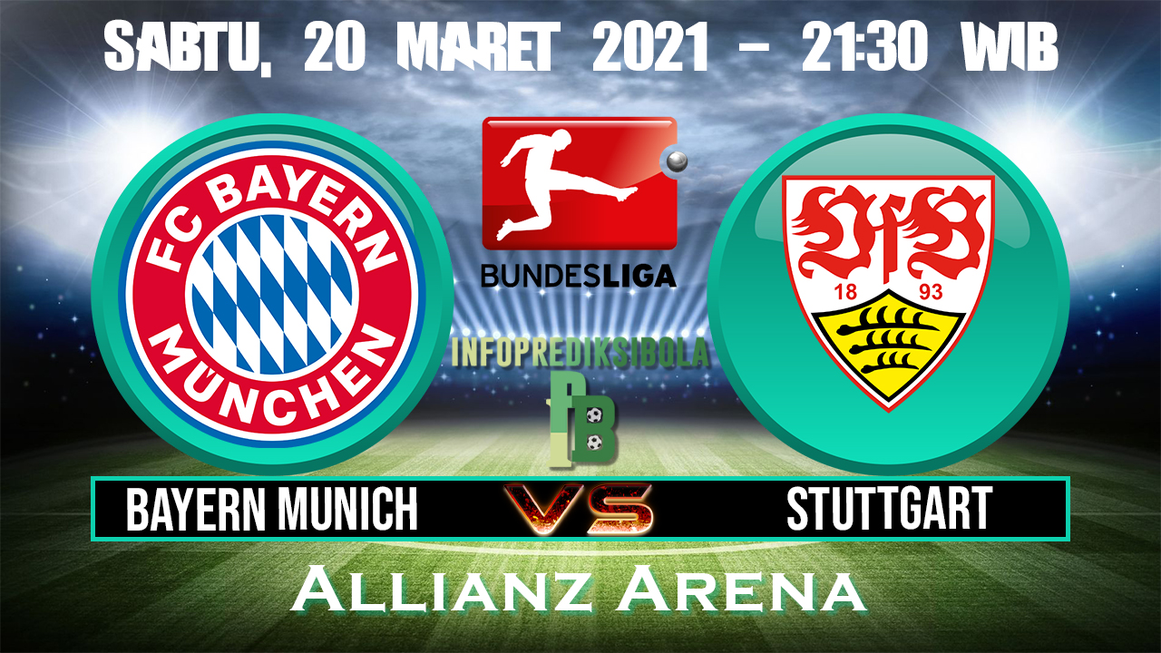 Prediksi Skor Bayern Munich vs Stuttgart