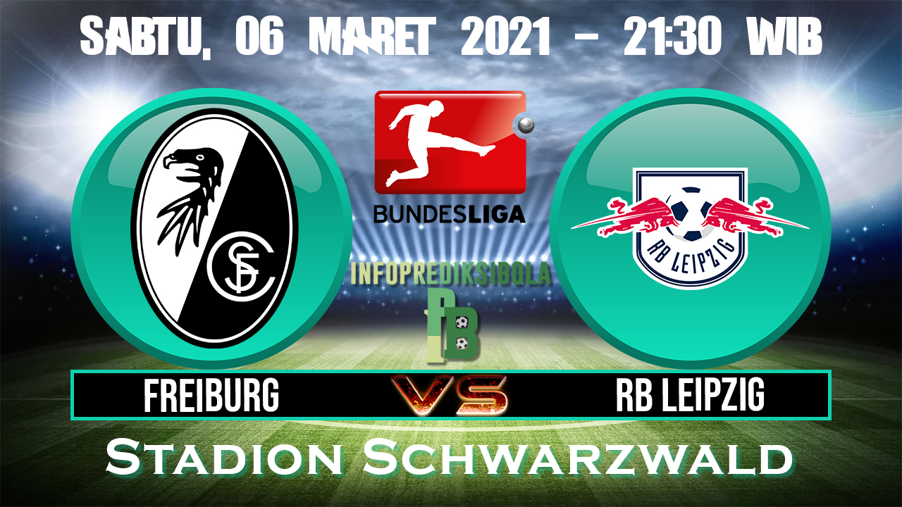 Prediksi Skor Freiburg Vs RB Leipzig