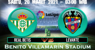 Prediksi Skor Real Betis vs Levante