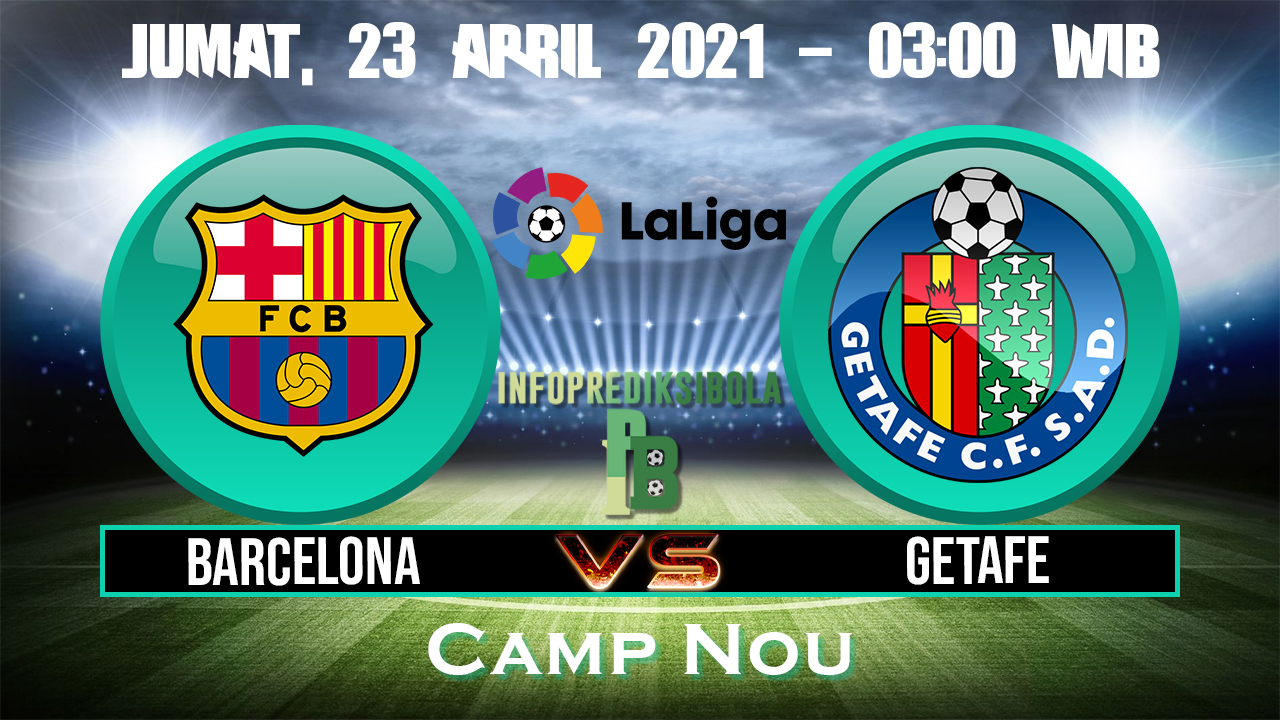 Prediksi Skor Barcelona vs Getafe