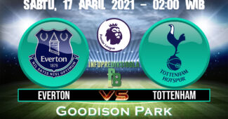 Prediksi Skor Everton vs Tottenham Hotspur