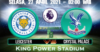 Prediksi Skor Leicester City vs Crystal Palace