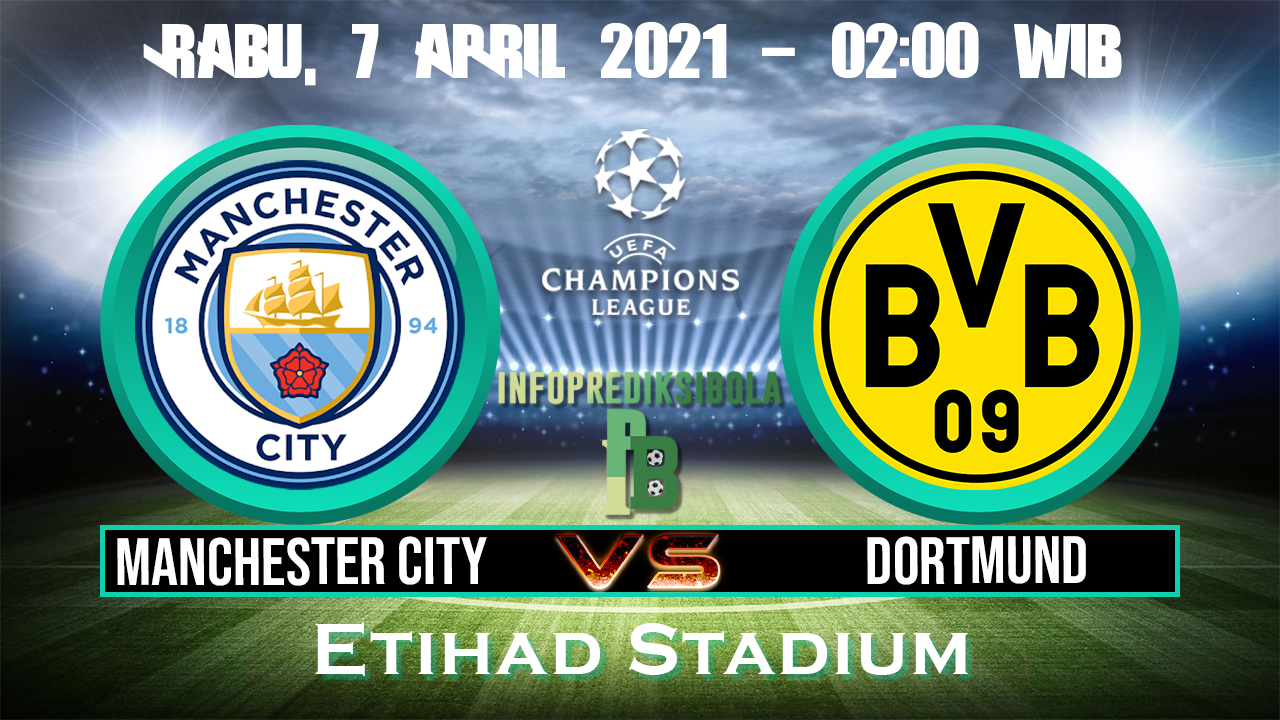 Prediksi Skor Manchester City vs Borussia Dortmund