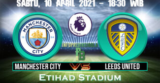 Prediksi Skor Manchester City vs Leeds United