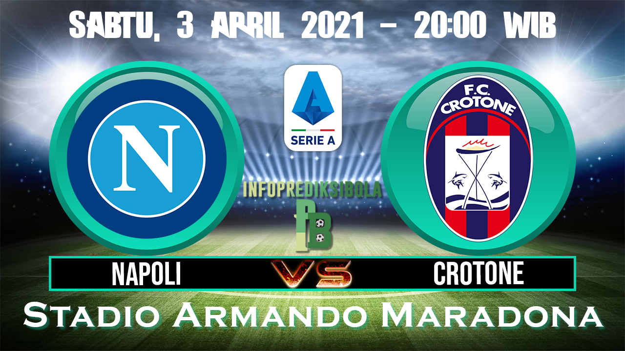 Prediksi Skor Napoli vs Crotone