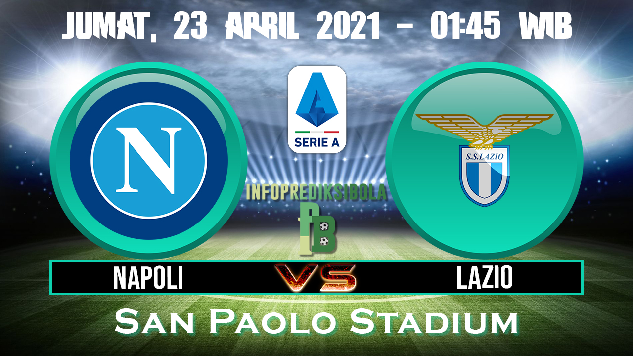 Prediksi Skor Napoli vs Lazio