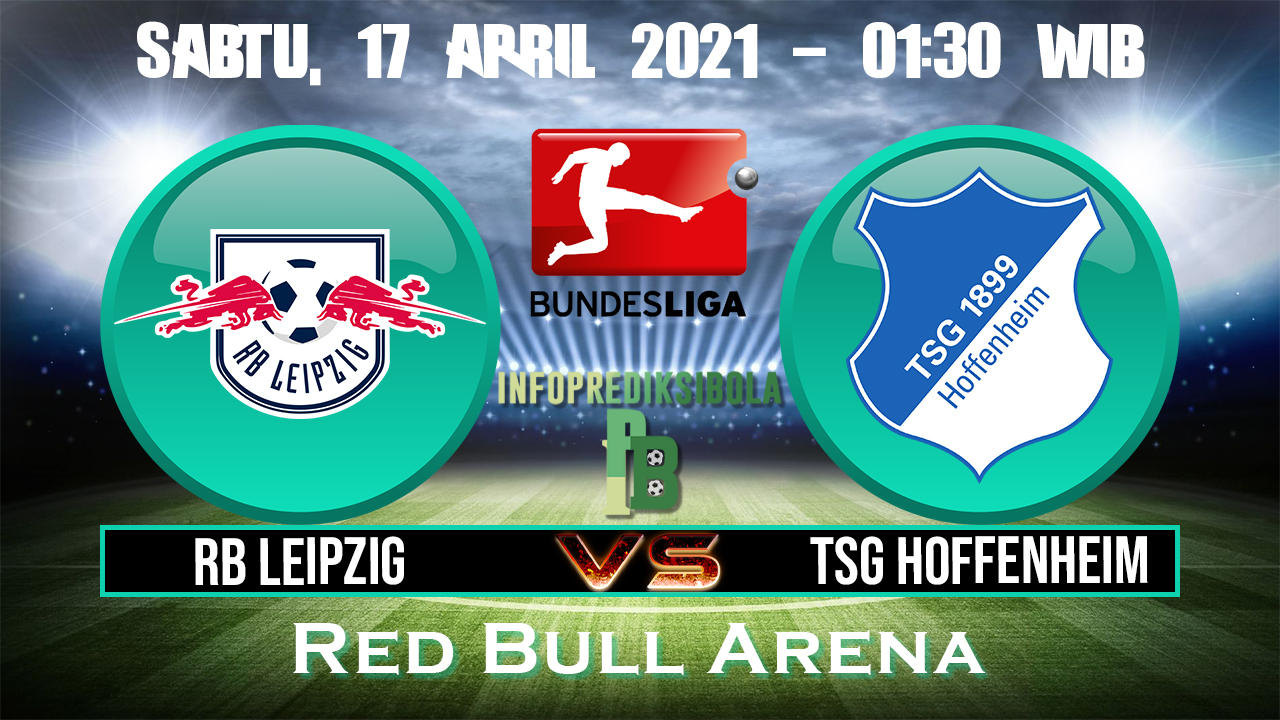 Prediksi Skor RB Leipzig vs Hoffenheim