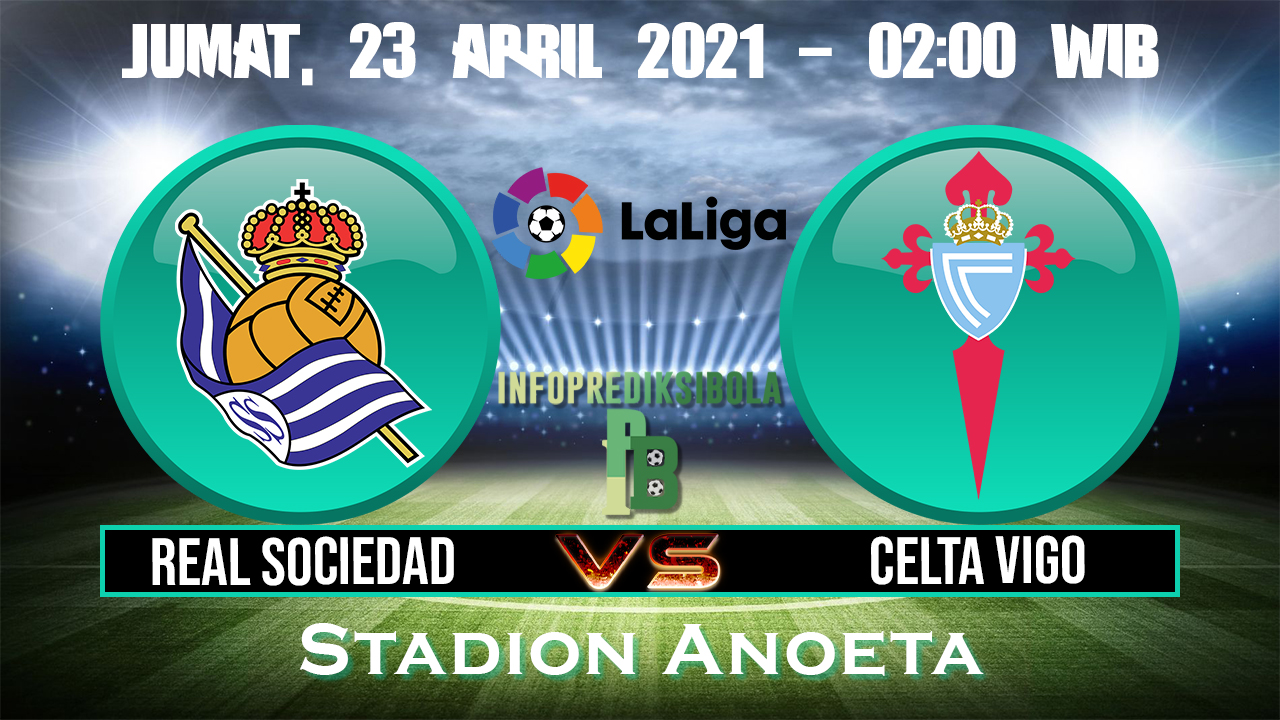 Prediksi Skor Real Sociedad vs Celta Vigo