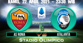 Prediksi Skor AS Roma vs Atalanta