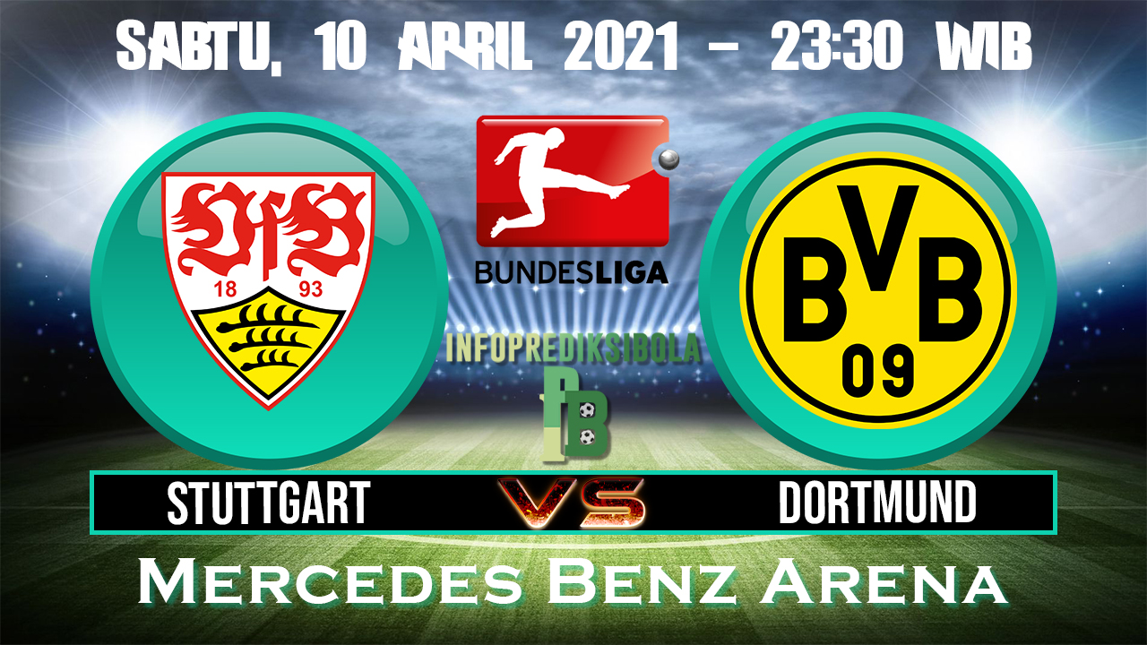 Prediksi Skor Stuttgart vs Borussia Dortmund