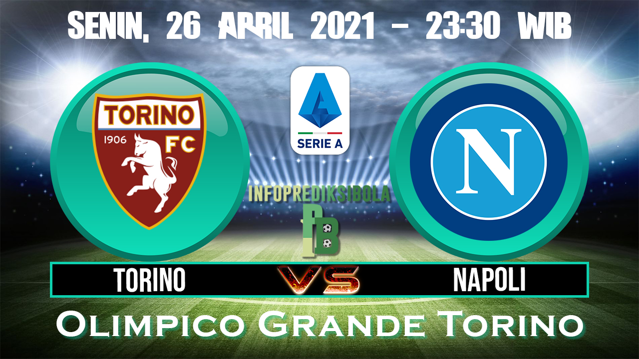 Prediksi Skor Torino vs Napoli